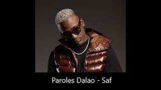 Paroles Dalao - SAF [son officiel]