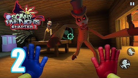 Scary Five Nights Chapter 2 - Gameplay Walkthrough Part 2 (iOS, Android)