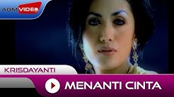 Krisdayanti - Menanti Cinta [OST. Ketika Cinta Bertasbih] | Official Video  - Durasi: 4:28. 