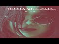 Lil Rosse - Ahora Me llama