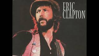Video thumbnail of "Eric Clapton - Let It Grow (1974)"