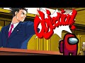 Among us but it's Ace Attorney (Turnabout Coffee)