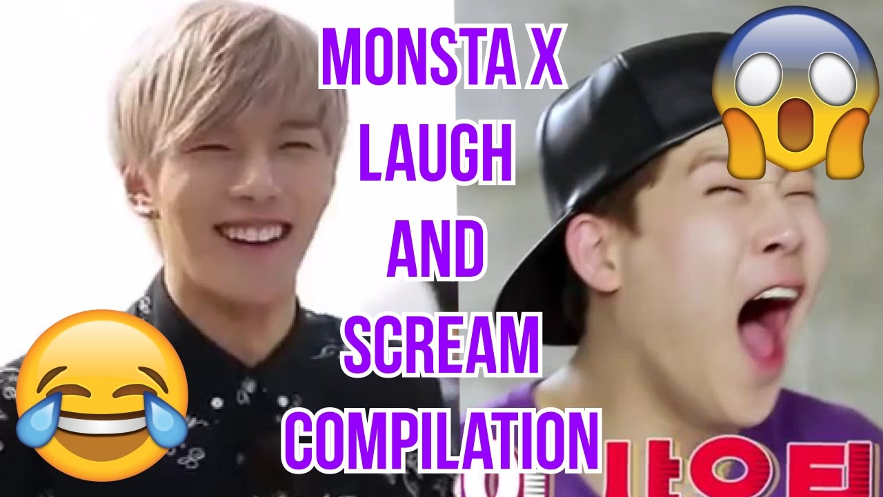 MONSTA X LAUGH AND SCREAM COMPILATION