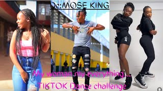 MY WOMAN MY EVERYTHING BY @patoranking8321  TIKTOK DANCE CHALLENGE COMPILATION..DC:moseking