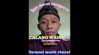 calang wada ge.fansy sengga official,karya emas bp makarius arus#lagu manggarai#lagu terbaru#