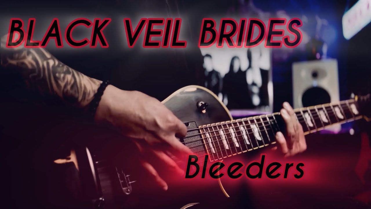 Black Veil Brides | Bleeders | Guitar cover