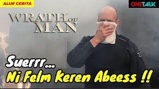 DENDAM TAK TERBENDUNG SEORANG GEMBONG RAMPOK - Alur cerita film WR4TH 0f M4N (2021)