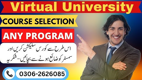 How to Course Selection Vu 2023 | Virtual university course selection method fall 2023 | Vu Course