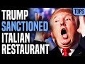 OOPS: Trump Accidentally Sanctioned Italian Restaurant During Final Days