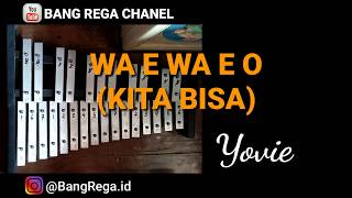 Not Angka Bellyra Wa e wa e o kita bisa (Yovie) Marching Bell - Belira - Lyre Cover