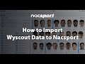 How to import wyscout data to nacsport