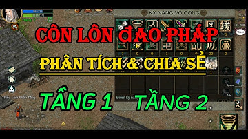 TOÀN TẬP CÔN LÔN ĐAO PHÁP TẦNG 1 VÀ TẦNG 2 VÕ LÂM THẬP ĐẠI ANH HÙNG