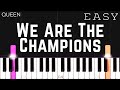 Queen - We Are The Champions | EASY Piano Tutorial