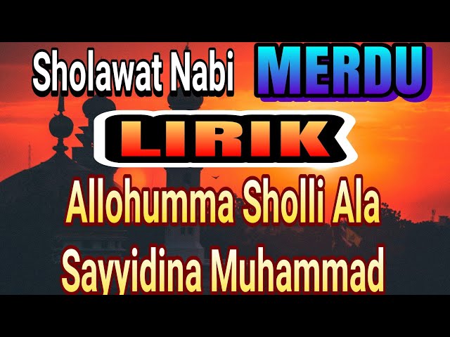 Sholawat Nabi Merdu - Allahumma Sholli Ala Sayyidina Muhammad class=