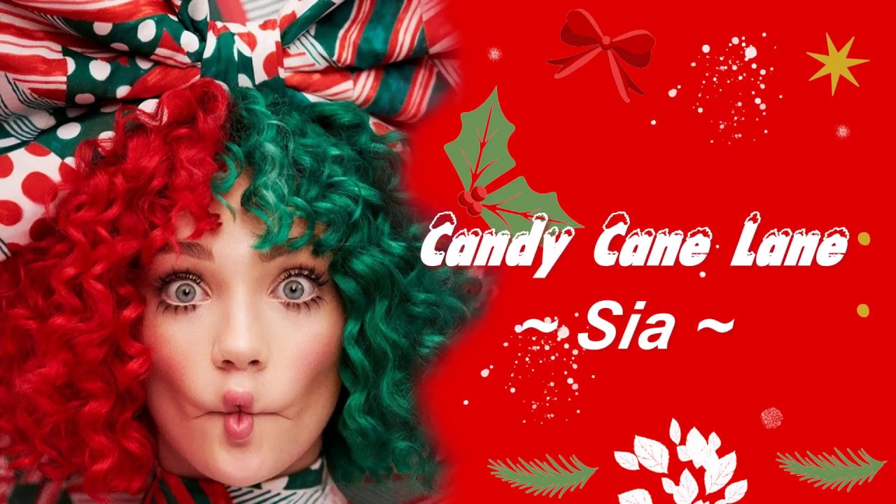 Sia Candy Cane Lane [Lyrics] YouTube