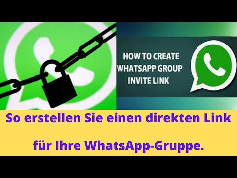 So erstellen Sie einen direkten Link für Ihre WhatsApp-Gruppe