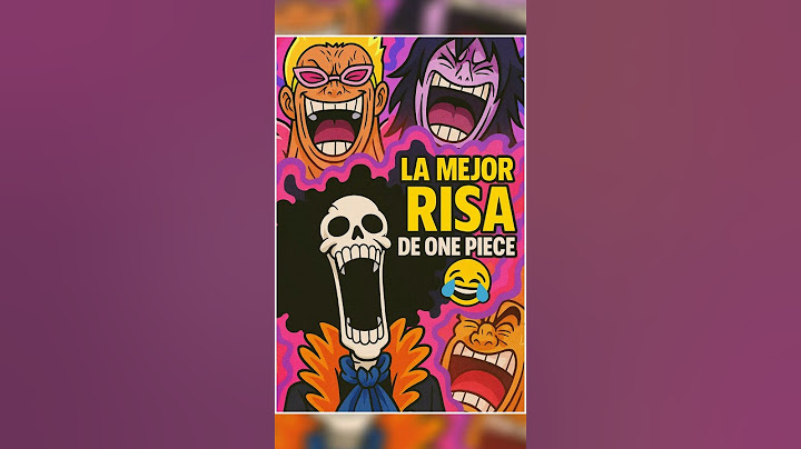 ¿Quién tiene la risa más épica de One Piece?