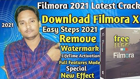 Download and Install Filmora X 2021 + Free for Lifetime | No Watermark | filmora 2021 Crack free