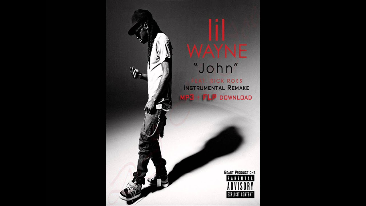 Download Lil Wayne Feat. Rick Ross - John (If I Die Today) Instrumental Remake (MP3 & FLP DOWNLOAD)
