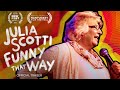 Julia Scotti: Funny That Way (2021) | Official Trailer