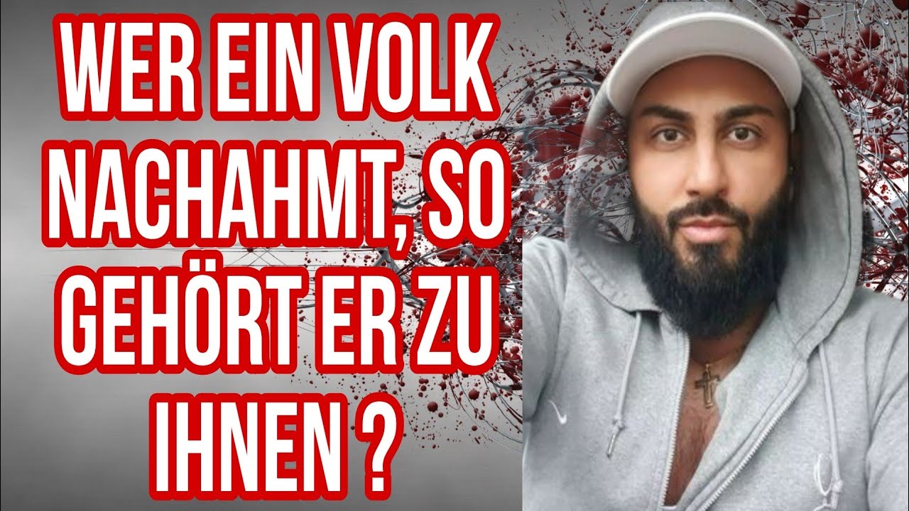 Wer Einem Volk Nachahmt Der Gehört Zu Ihnen