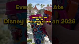Everything I Ate On The Disney Dining Plan Day 3 #disneydiningplan #disneydiningplan2026