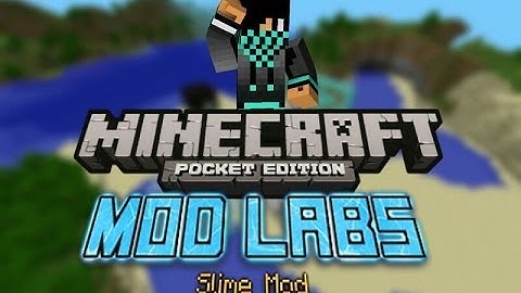 MCPE [0.8.1] MOD LABS: Slime Mod