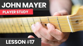 How To Play Like John Mayer [Course Lesson 17] Lead Guitar Mayer Style
