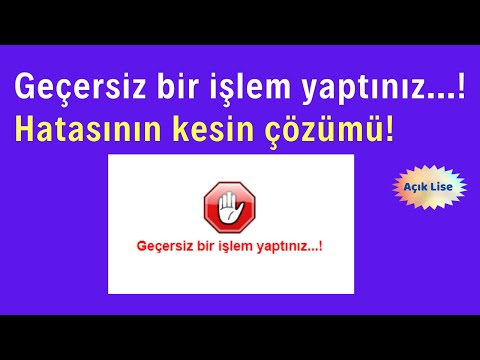 Açık Lise Sayfasına Giriş Hatasının Kesin Çözümü! Aol Geçersiz bir işlem yaptınız Hatası Çözümü