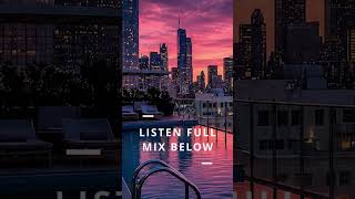 Rooftop Sunset Lounge 🌇 Deep House #shorts