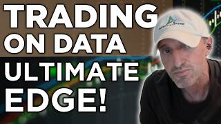 Trading On Data For The Ultimate Edge! | PS60 Process