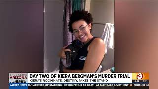 Roommate testifies about relationship between ex-boyfriend, Kiera Bergman during trial