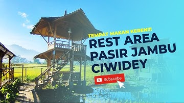 rest area pasir jambu ciwidey - rekomendasi tempat makan dan jajanan bandung murah enak