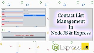 Contact List Management In NodeJS & Express