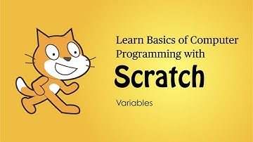 Basics of Coding with Scratch: 5. Variables