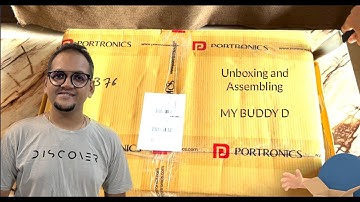 Portronics My Buddy D Unboxing and Assembling Video