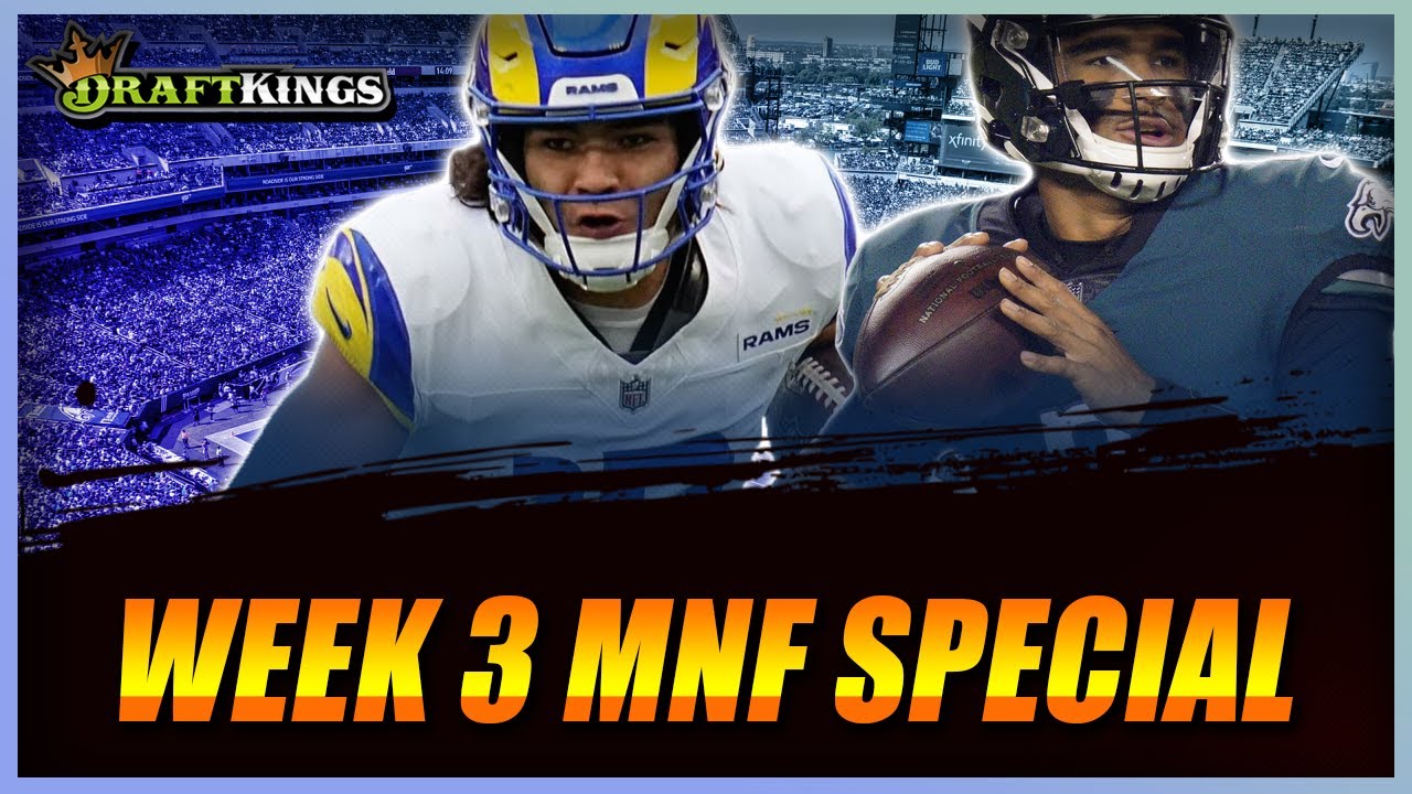 everything-you-need-to-know-draftkings-week-3-mnf-youtube