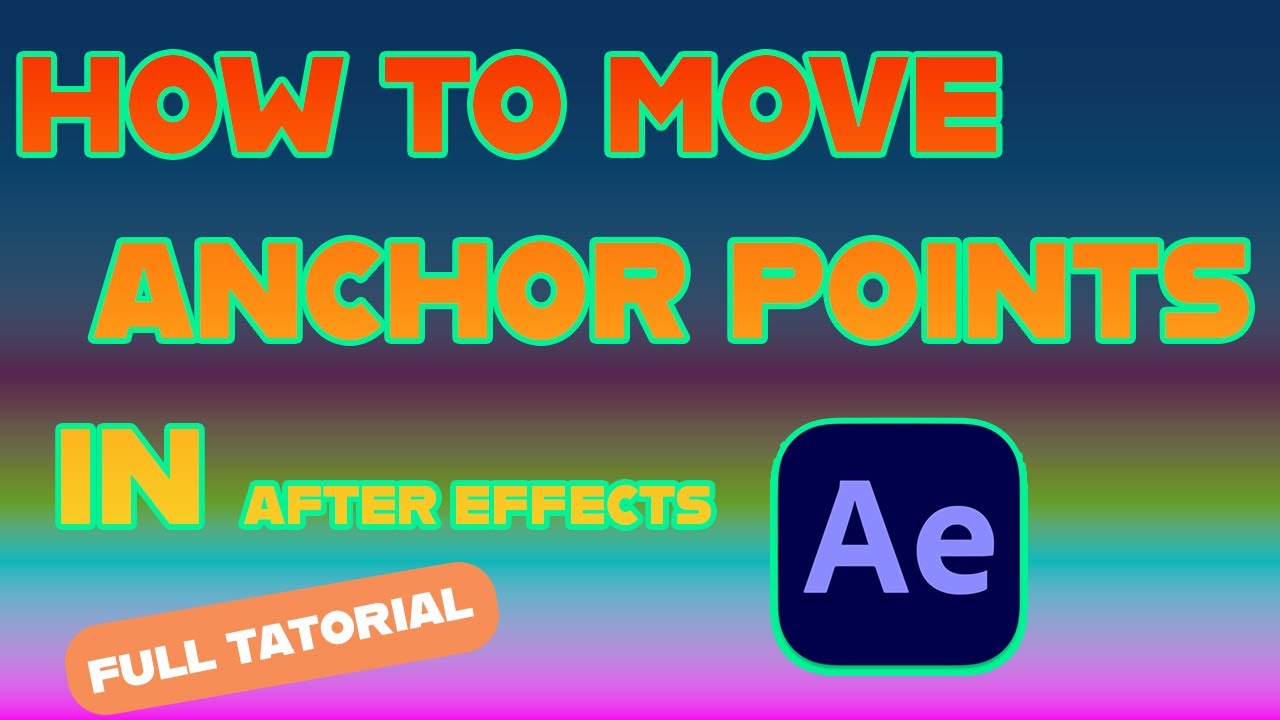 Move Anchor Points in Adobe After Effects @vfxmehra - YouTube