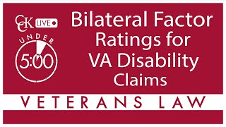 Bilateral Factor VA Ratings for VA Disability Claims