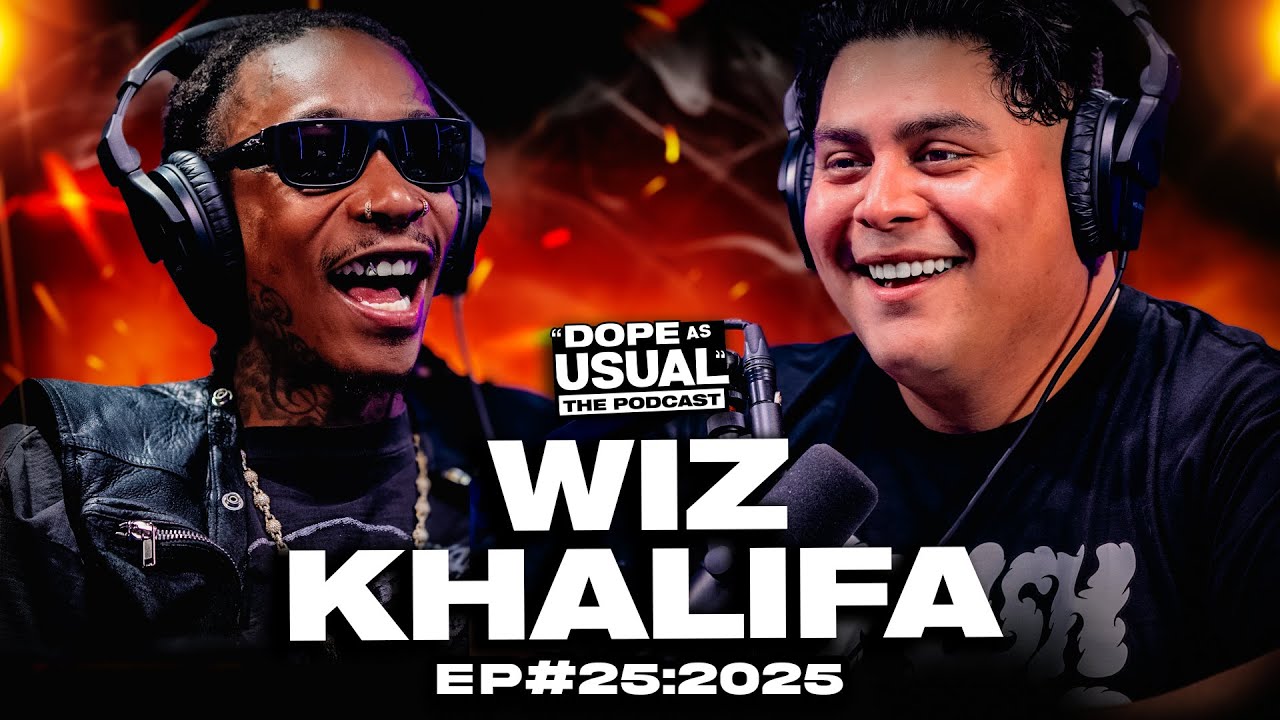 The Wiz Khalifa Episode | Dope As Usual Podcast