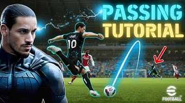 eFootball Passing Tutorial to Rip Every Defence Apart! ⚡️