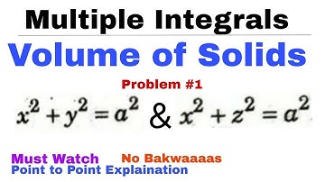 17. Volume of Solids | Problem 1 | Multiple Integrals | Complete Concept | Important