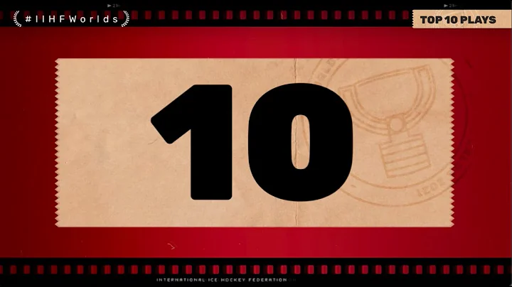 Canada Top 10 Plays | #IIHFWorlds 2021 - 天天要聞