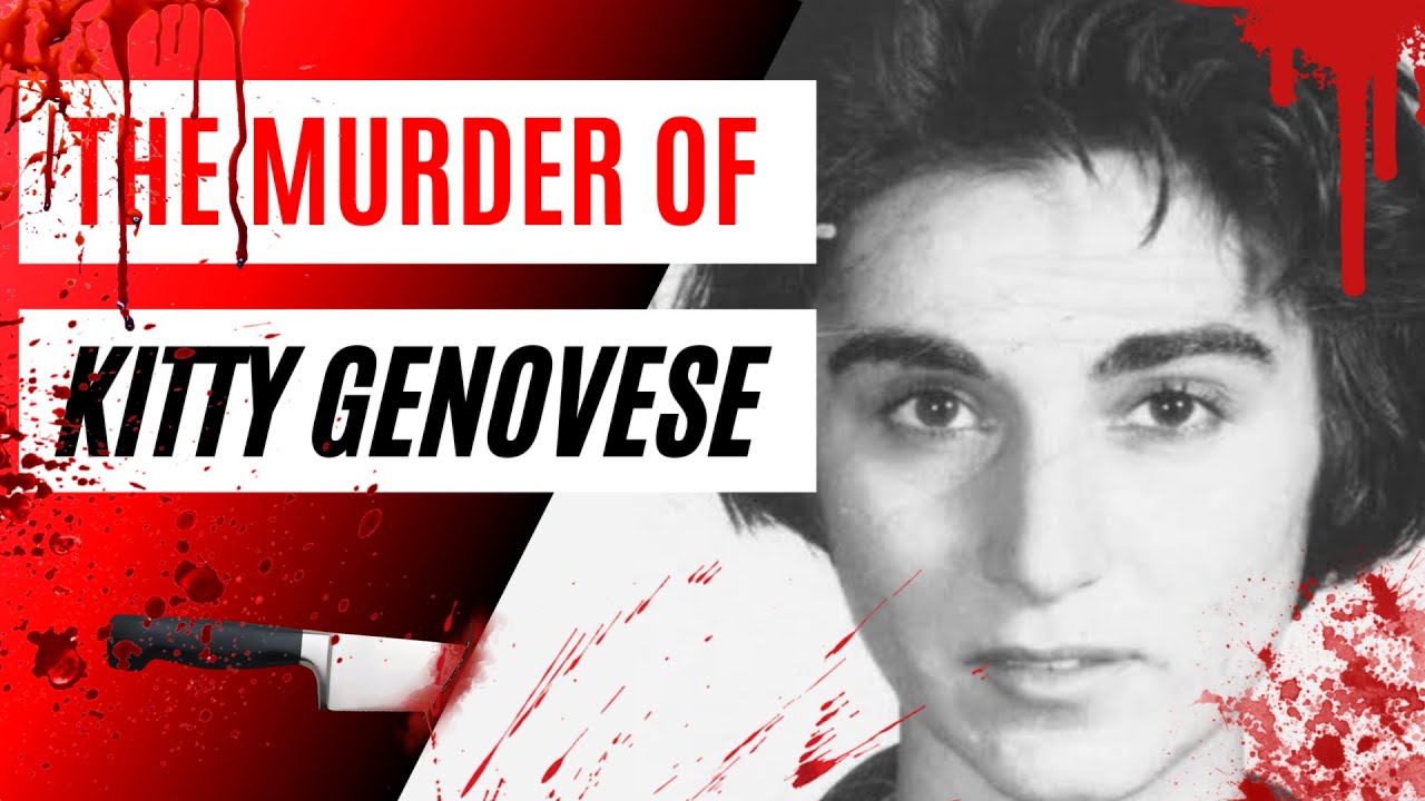 THE MURDER OF KITTY GENOVESE THE BYSTANDER EFFECT!!! YouTube