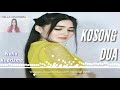 KOSONG DUA | WAYASE | Tobelo Remixer G.R.T 2019 KOSONG DUA | WAYASE | Tobelo Remixer G.R.T 2019
