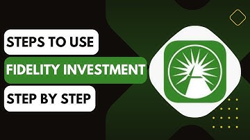 How To Use Fidelity Investments App !