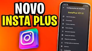 NOVO!🤩INSTA PLUS 2026 ATUALIZADO COM VÁRIAS FUNÇÕES INCRÍVEIS (COMO BAIXAR E INSTALAR) screenshot 3
