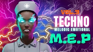 M.E.P – Vol 3 | Pulse of Shadows | Dark Melodic Techno Experience