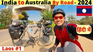 First Day In Laos India To Australia By Road