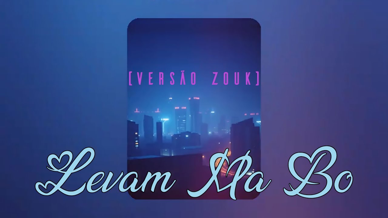 Watch Kidy x IA - Levam Ma Bo Remix (Versão Zouk) on YouTube Watch Kidy x IA - Levam Ma Bo Remix (Versão Zouk) on YouTube